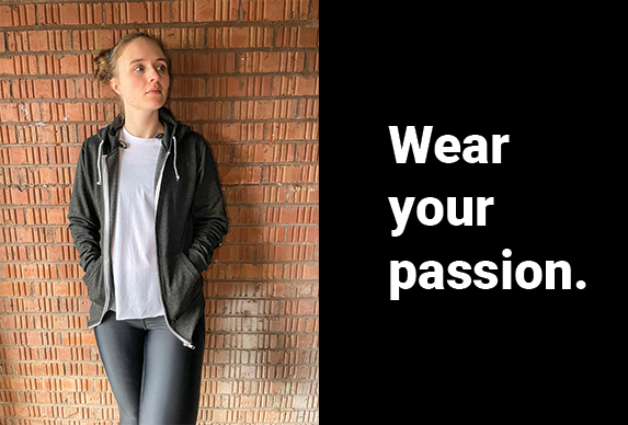 Wear your passion